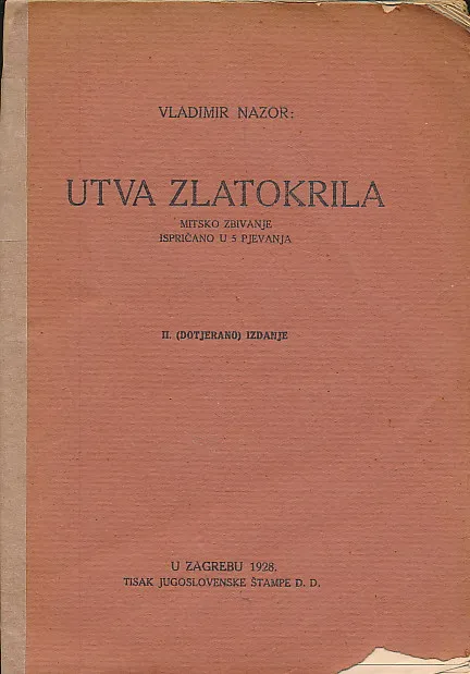 Utva Zlatokrila : mitsko zbivanje ispričano u 5 pjevanja