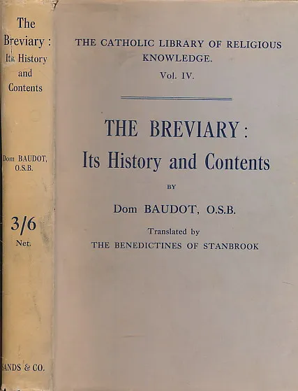 THE BREVIARY: Its History and Contents