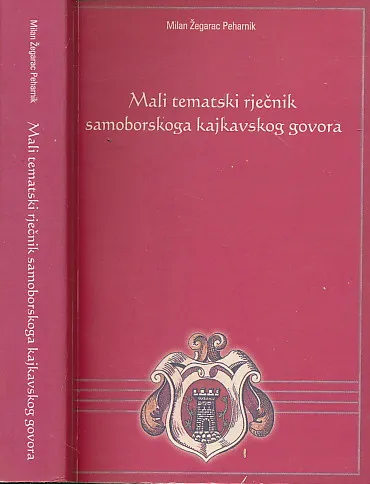 Mali tematski rječnik samoborskoga kajkavskog govora