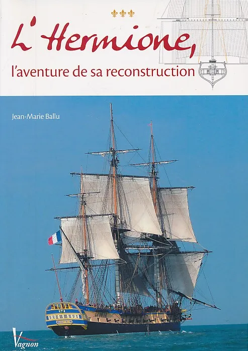 Hermione, l'aventure de sa reconstruction
