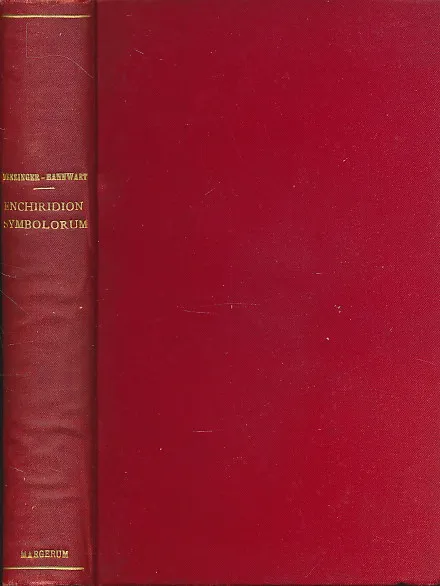 Enchiridion symbolorum definitionum et declarationum de rebus fidei et morum