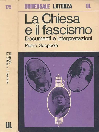 La Chiesa e il fascismo : documenti e interpretazioni