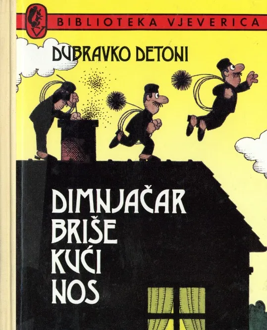 Dimnjačar briše kući nos