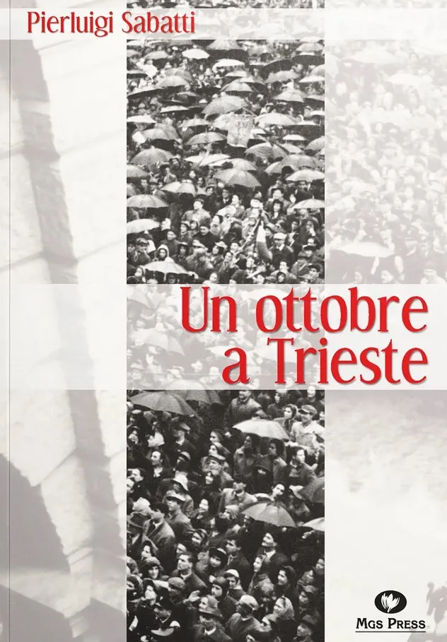 Un ottobre a Trieste