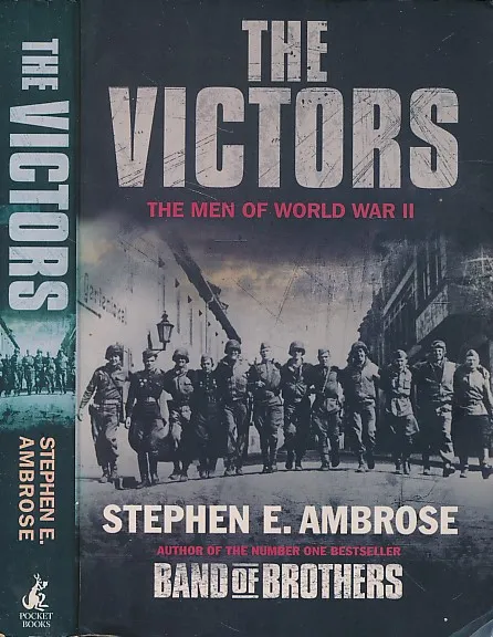 The Victors : The Men of World War II