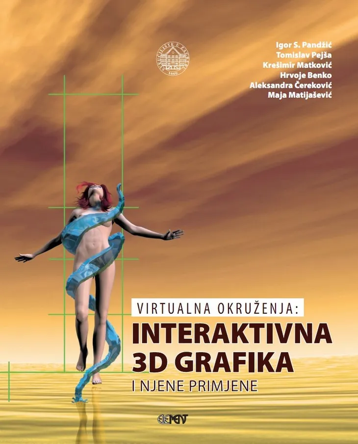 Virtualna okruženja: Interaktivna 3D grafika i njene primjene