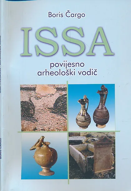 Issa : povijesno arheološki vodič
