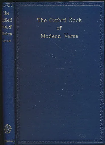 The Oxford book of Modern Verse 1892-1935