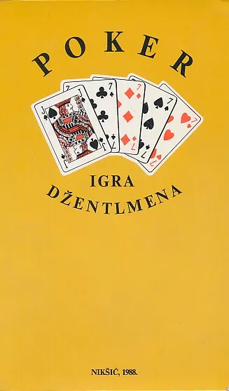 Poker : igra džentlmena