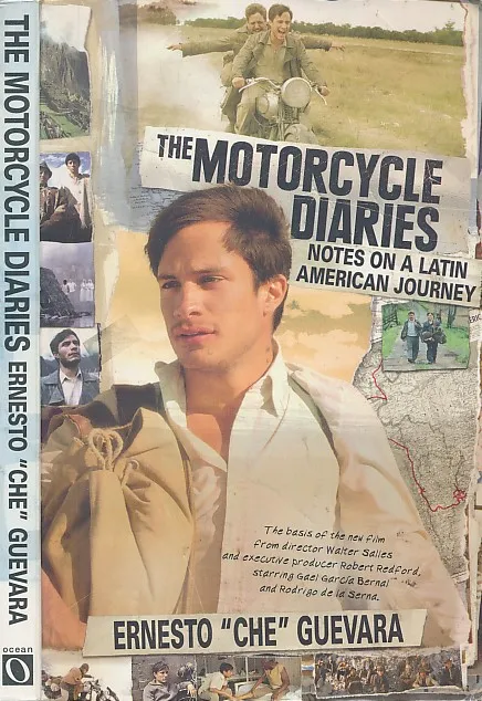 The Motorcycle Diaries : Notes on a Latin American Journey