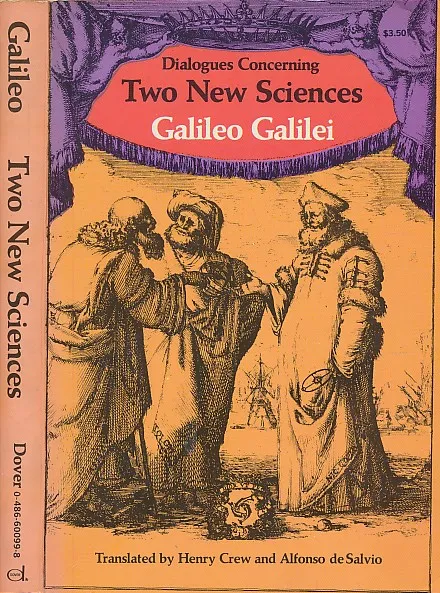 Dialogues Concerning Two New Sciences
