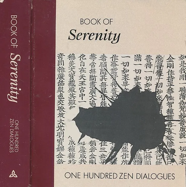 Book of Serenity : One Hundred Zen Dialogues