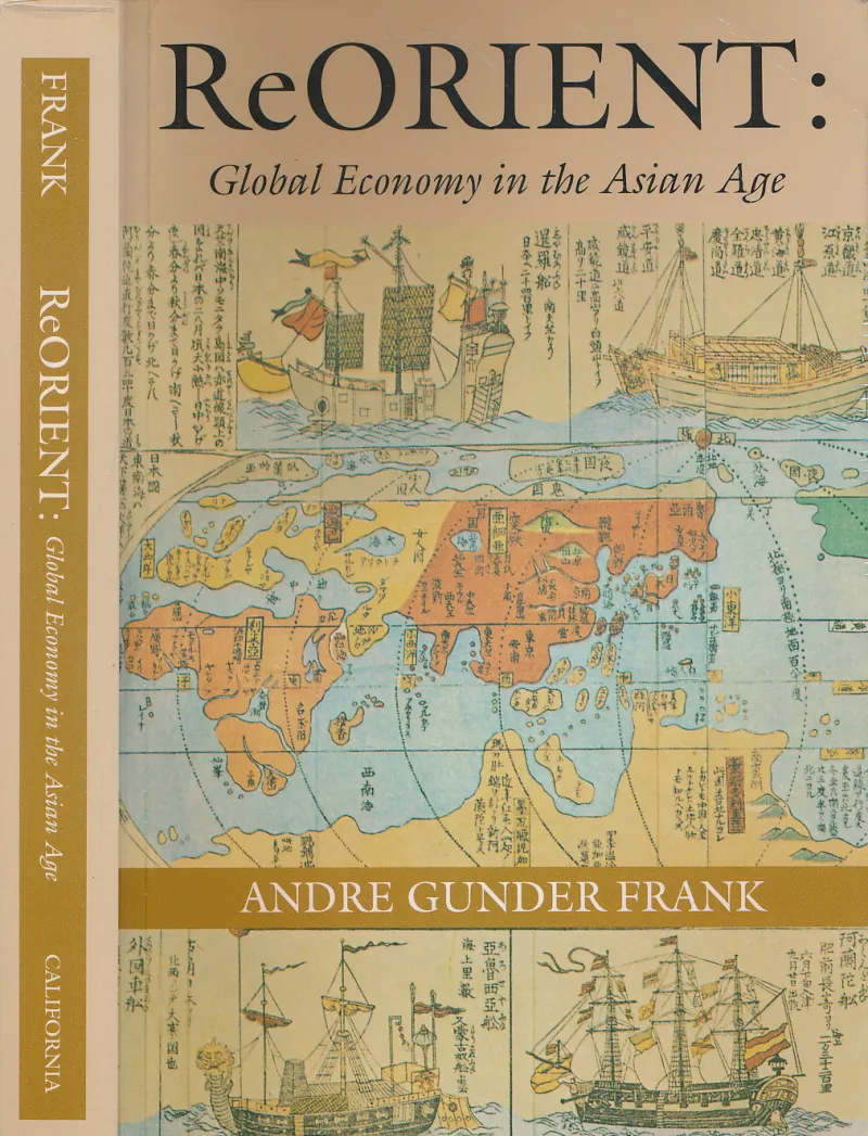 ReOrient: Global Economy in the Asian Age