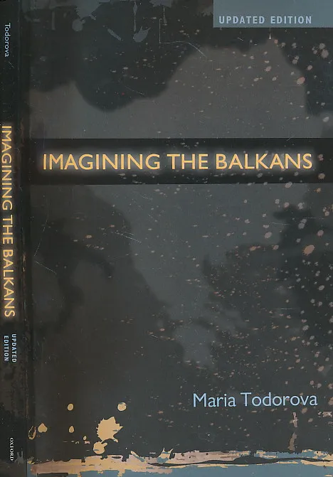 Imagining the Balkans
