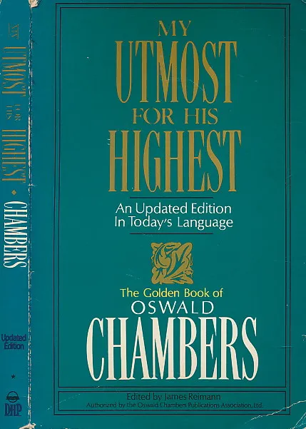 My Utmost for His Highest