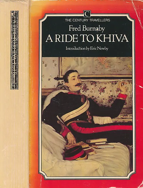 A Ride to Khiva: Travels and Adventures in Central Asia