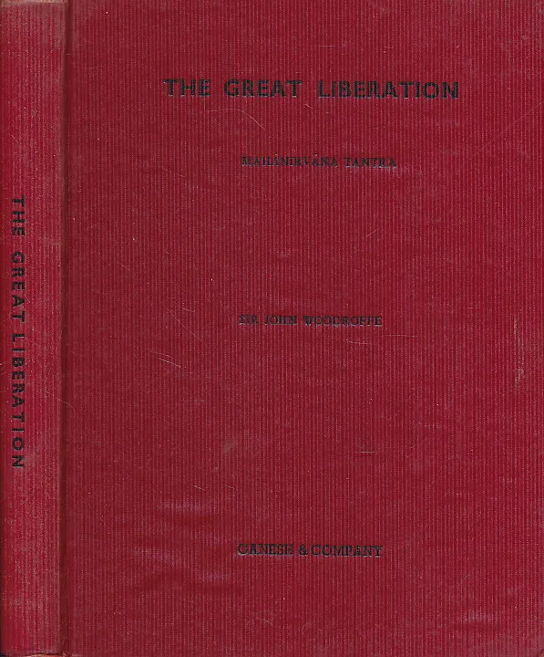 The Great Liberation (MahaŻnirvaŻna Tantra)
