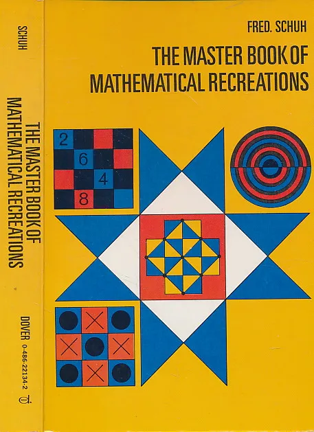 The Master Book of Mathematical Recreations