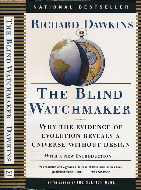 The Blind Watchmaker : Why the Evidence of Evolution Reveals a Universe Without Design