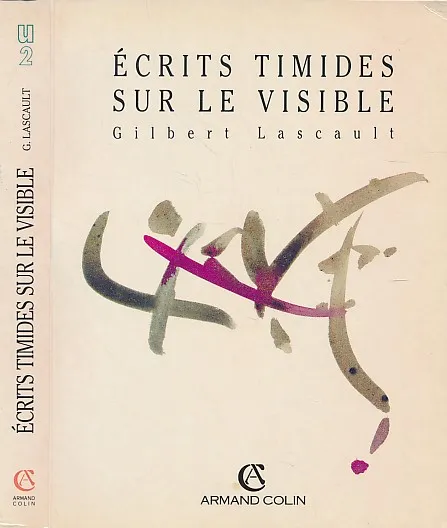 Ecrits Timides sur le Visible