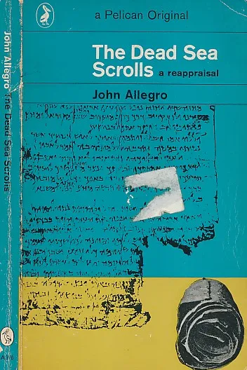The Dead Sea Scrolls : A Reappraisal