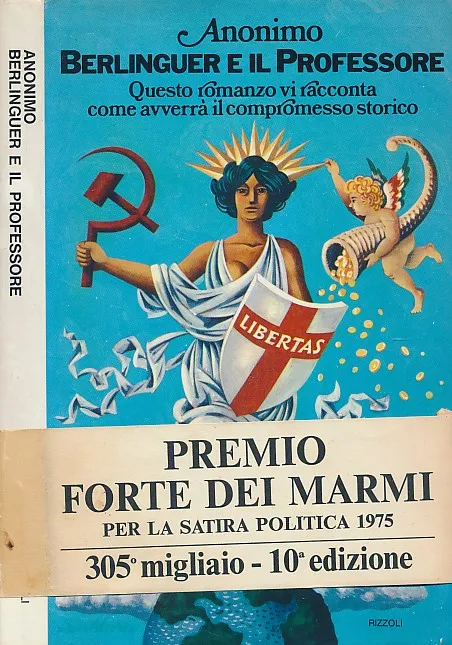 Berlinguer e il professore : Cronache della prossima Italia