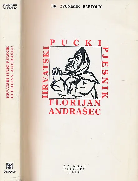 Hrvatski pučki pjesnik Florijan Andrašec