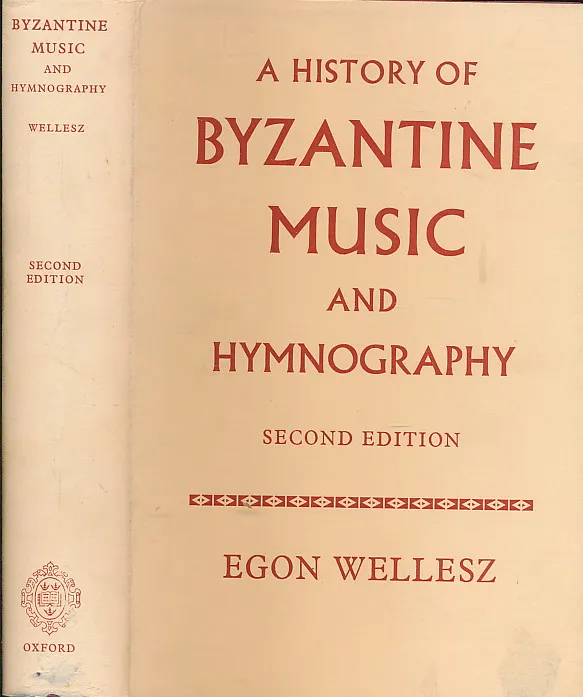 History of Byzantine Music and Hymnography