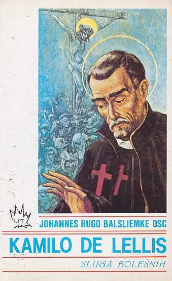 Kamilo de Lellis : sluga bolesnih