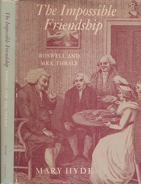 The Impossible Friendship: Boswell and Mrs. Thrale