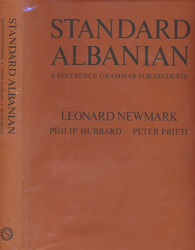 Standard Albanian - A Reference Grammar for Students