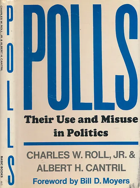 Polls: Use & Misuse In Politcs