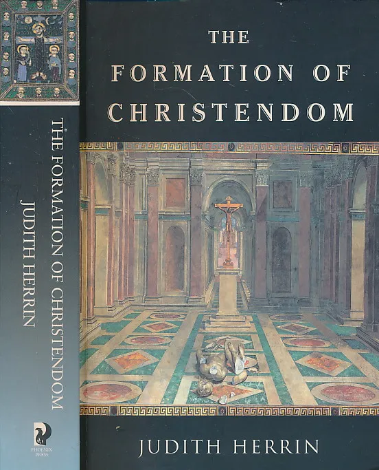 The Formation of Christendom