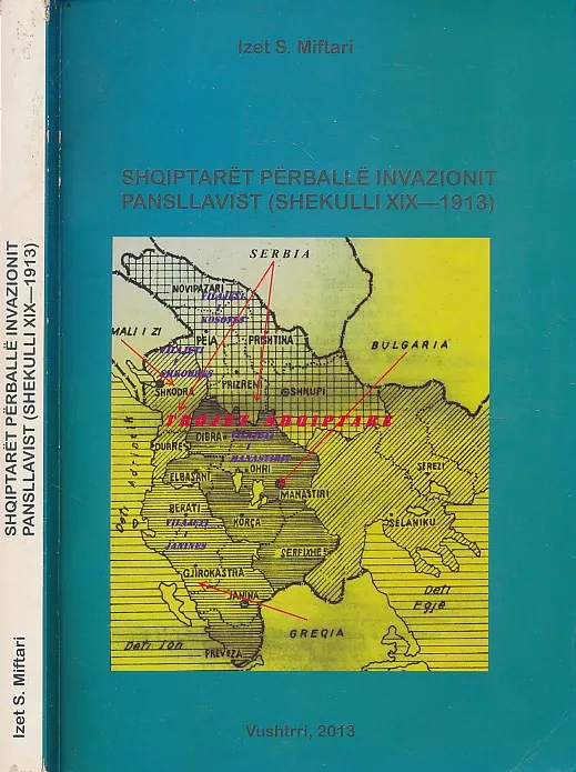 Shqiptarët përballë invazionit pansllavist (shekulli XIX-1913)