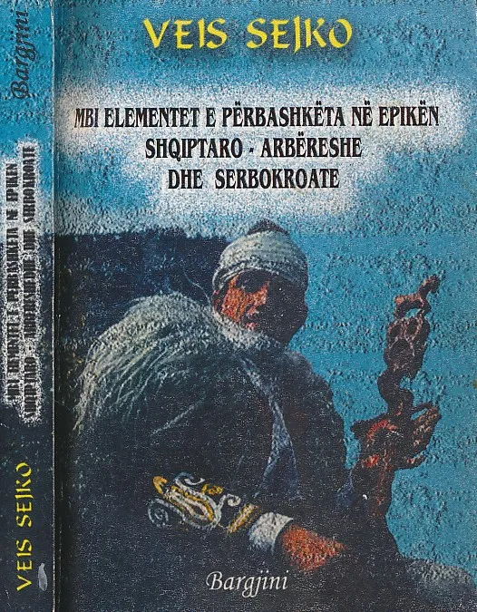 Mbi elementet e përbashkëta në epikën shqiptaro-arbëreshe dhe serbokroate