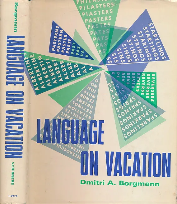 Language on vacation: An olio of orthographical oddities