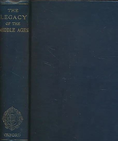 The legacy of the middle ages