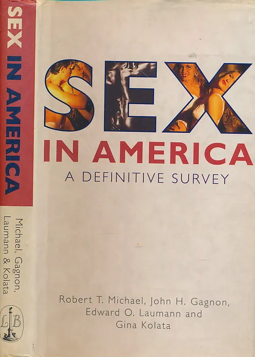 Sex in America : a definitive survey