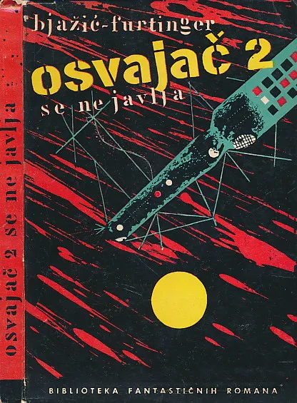 Osvajač 2 se ne javlja