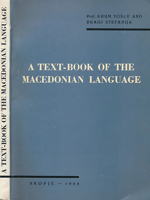 A Text-Book of the Macedonian Language