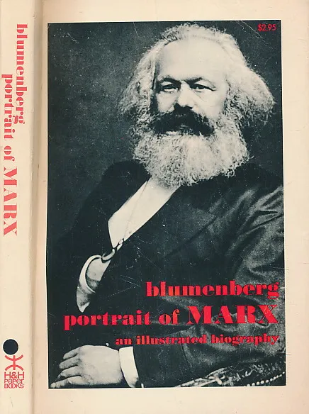 Portrait of Marx;: An illustrated biography