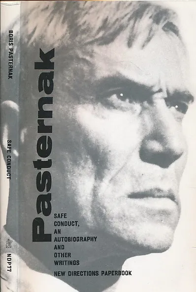 Safe Conduct, An Autobiography And Other Writings