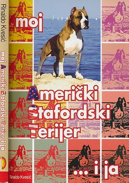 Moj američki stafordski terijer ... i ja