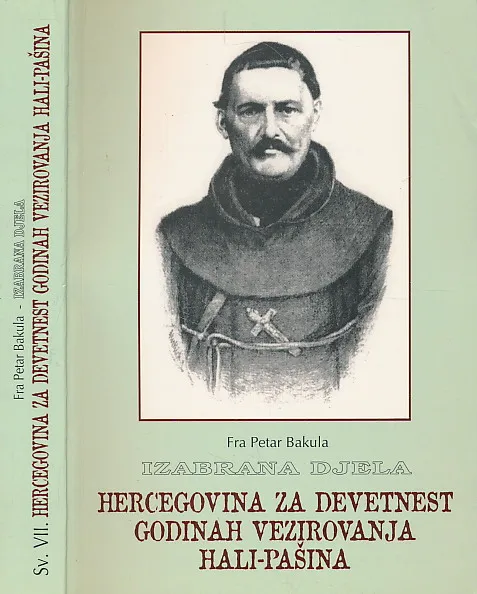 Hercegovina za devetnest godinah vezirovanja Hali-pašina.