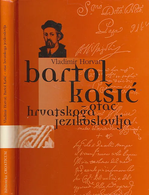 Bartol Kašić - otac hrvatskoga jezikoslovlja