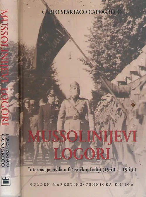 Mussolinijevi logori: Internacija civila u fašističkoj Italiji (1940.-1943.)