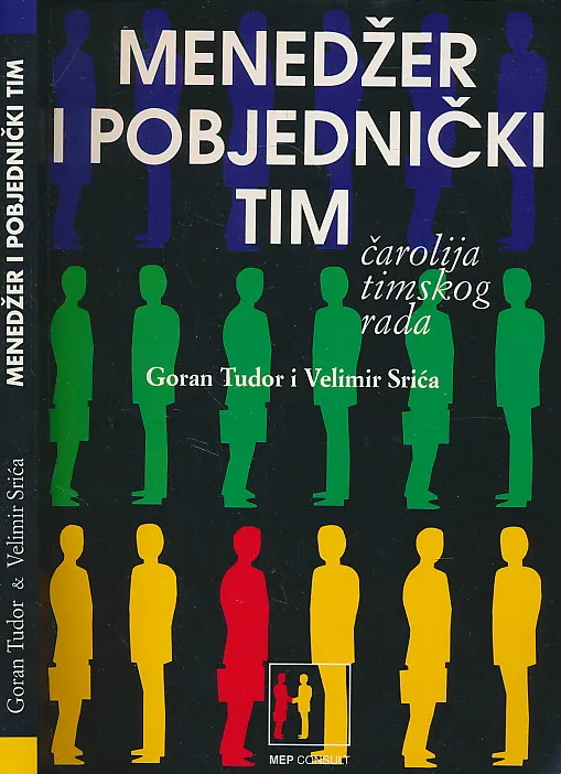 Menedžer i pobjednički tim. Čarolija timskog rada