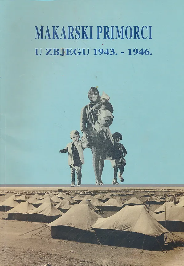 Makarski primorci u zbjegu El Shatt u Egiptu 1943-1946.