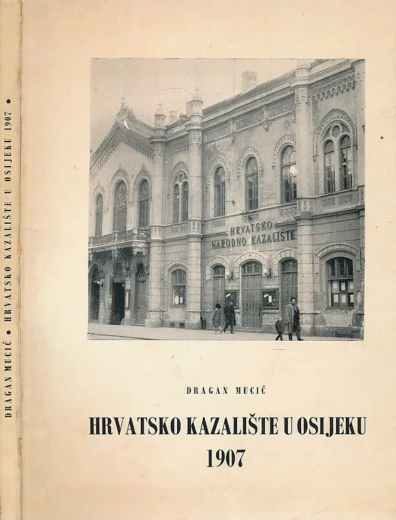 Hrvatsko kazalište u Osijeku 1907