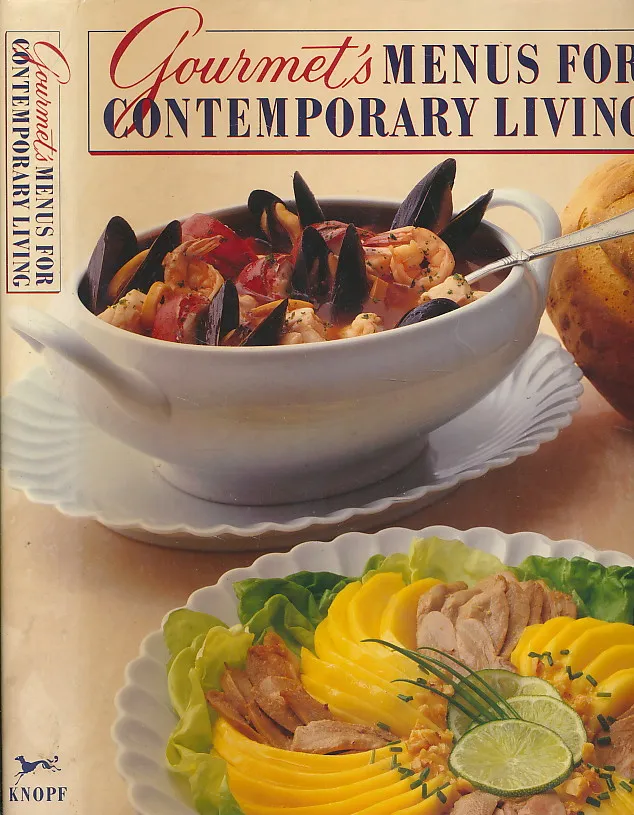 Gourmet s Menus for Contemporary Living